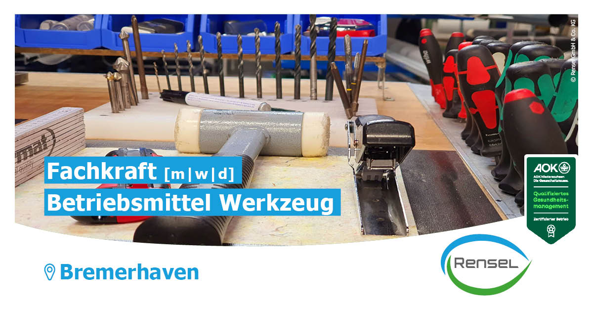 Fachkraft Betriebsmittel Werkzeug (m/w/d) in Bremerhaven
