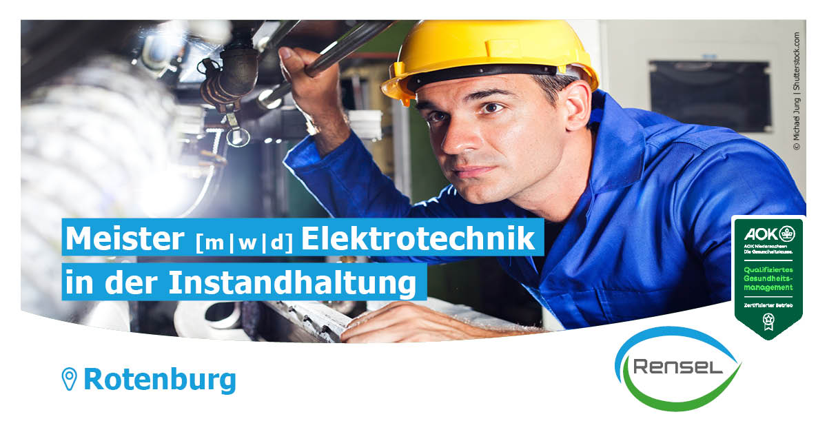 Meister Elektrotechnik (m/w/d) in der Instandhaltung in Rotenburg (Wümme)